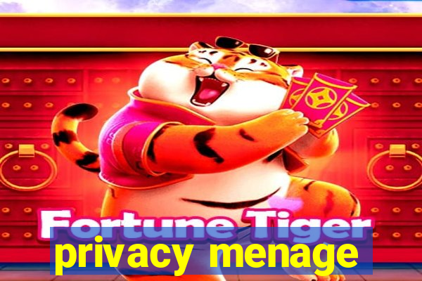 privacy menage